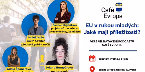 EU v rukou mlad\u00fdch: Jak\u00e9 maj\u00ed p\u0159\u00edle\u017eitosti? 