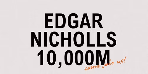 Edgar Nicholls 10,000m Championships