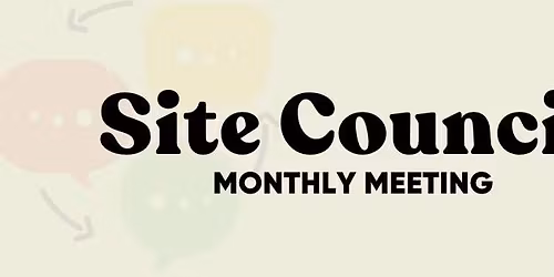 Site Council Meeting