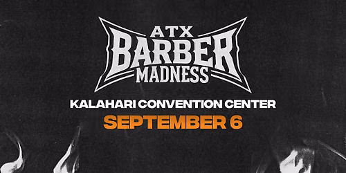 ATX BARBER MADNESS