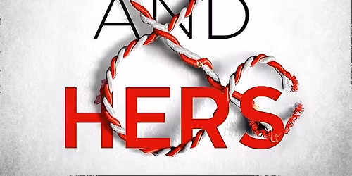 JANUARY BOOK CLUB: His And Hers by Alice Feeney