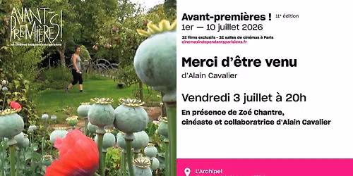 MERCI D'\u00caTRE VENU \/ Avant-premi\u00e8res ! 11e \u00e9dition