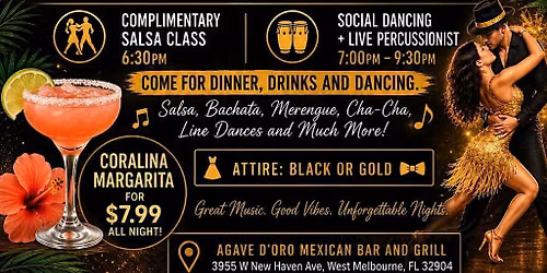\u2728 BLACK & GOLD LATIN NIGHT at Agave D\u2019Oro! \u2728