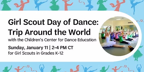 Girl Scout Day of Dance with the Children's Center for Dance Education