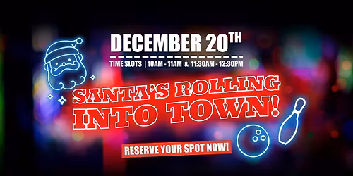 Bowling With Santa! \ud83c\udfb3\ud83c\udf85 | Grand Station Entertainment