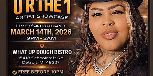 U ARE THE 1 ARTIST SHOWCASE