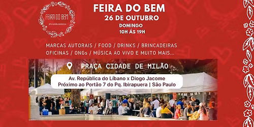 Feira do Bem 26 de Outubro-  Vila Nova Concei\u00e7\u00e3o - Pra\u00e7a Cidade de Mil\u00e3o