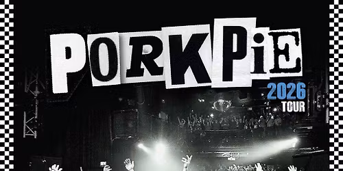 PorkPie Live at The Globe, Cardiff