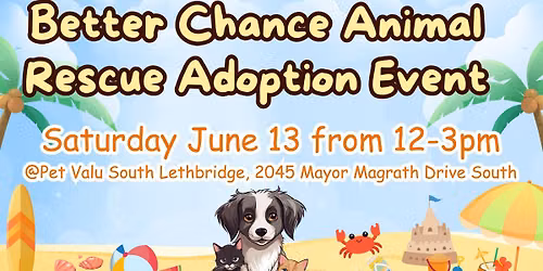 A Better Chance Animal Rescue Adoptable Meet & Greet  