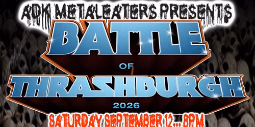 BATTLE of THRASHBURGH 2026