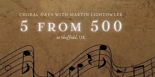 5 from 500: 27th June '26 Sheffield