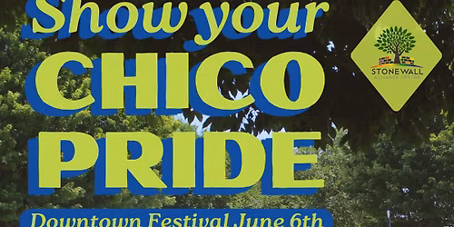 Chico Pride Downtown Plaza Celebration 