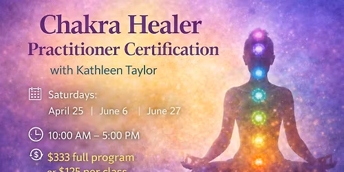 Chakra Healer Practitioner Certification