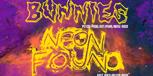 Modern Ego \/ Bunnies \/ Neon Fauna \/ Warm at Marigold Theater