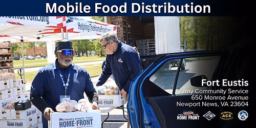 Fort Eustis Mobile Food Distribution Drive-Thru