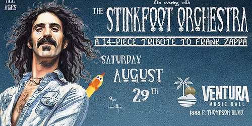 The Stinkfoot Orchestra at Ventura Music Hall