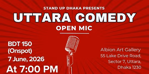 Uttara Comedy Open Mic