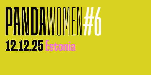 PANDAwomen #6: Estonia