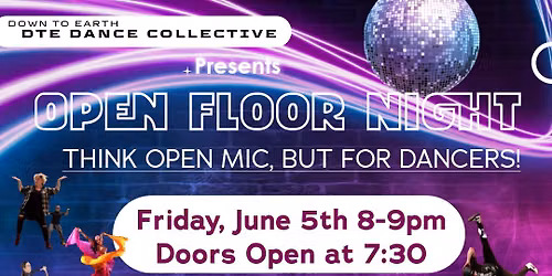 Open Floor Night!