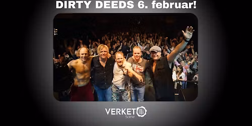 DIRTY DEEDS til oss i Moss I Verket Scene\ud83d\udca5