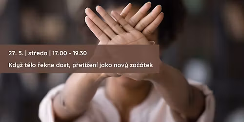 \u2728 Kdy\u017e t\u011blo \u0159ekne dost\u2026 P\u0159et\u00ed\u017een\u00ed jako nov\u00fd za\u010d\u00e1tek \u2728