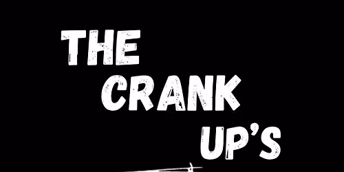 Crank Up\u2019s @ Nevermind 
