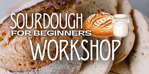 Sourdough for Beginners Workshop at Franz Witte \ud83c\udf5e