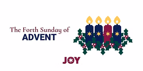 The Forth Sunday of Advent - All Age Holy Communion