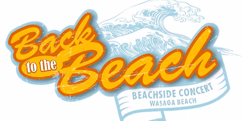 'BACK to the BEACH' Beachside Concert