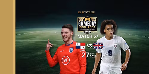 Panama vs England Game Day Goal Zone by Savvy Seats