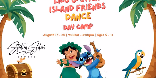 Lilo & Stitch Island Friends Dance Day Camp\ud83c\udf34