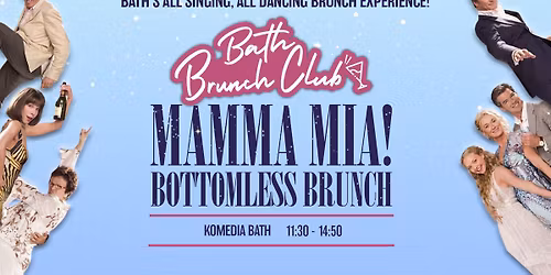 Bath Brunch Club \u2013 Mamma Mia! Bottomless Brunch