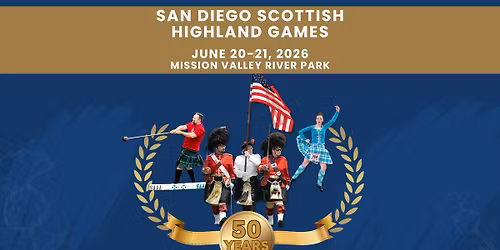 San Diego Scottish Highland Games 50th Anniversary