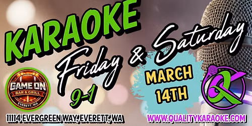 Game On - Everett - Friday & Saturday Karaoke