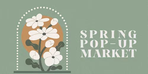 Spring Pop-Up Market