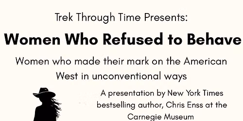 Trek through time: Women who Refused to Behave