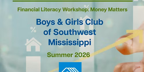 Summer 2026 Financial Literacy Workshop: Money Matters