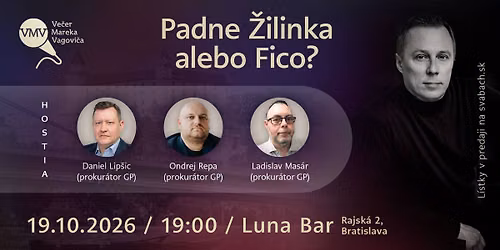 VE\u010cER MAREKA VAGOVI\u010cA: PADNE \u017dILINKA ALEBO FICO?