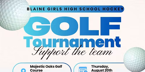 Blaine Girls High School Hockey Golf Tournament 