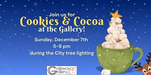 Cookies & Cocoa @ the Gallery
