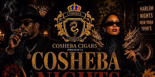 Cosheba Nights New Jack City Edition
