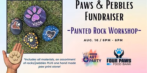 Paws & Pebbles Fundraiser - Painted Rock Workshop