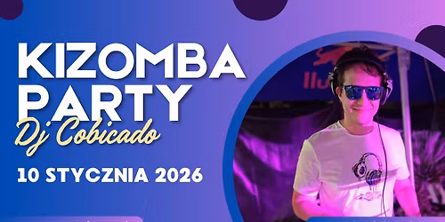 Kizomba Party - impreza powarsztatowa \/\/ 10.01 Art of Move