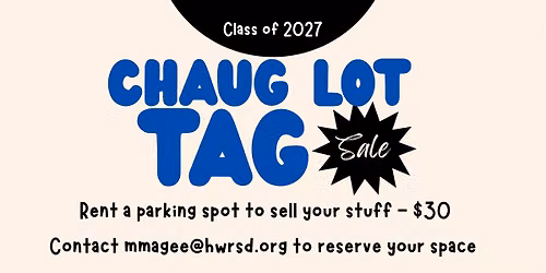 Chaug Lot Tag Sale - NEW DATE