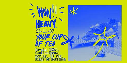 Your Cup of Tea @ HEAVY