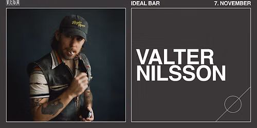 Valter Nilsson - VEGA - Venteliste