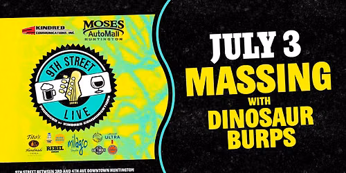 Massing and the Dinosaur Burps at 9th Street Live