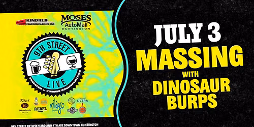 Massing and the Dinosaur Burps at 9th Street Live
