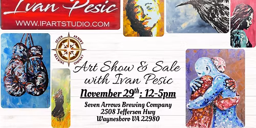 Art Holiday Sale with Ivan Pesic at Seven Arrows!