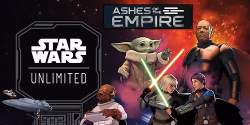 Star Wars: Unlimited Ashes of the Empire Prerelease
